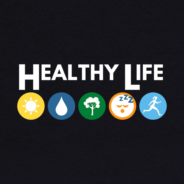 Healthy Life With Color by GHillDesigns